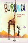 Burundi - De miralls, alçades i girafes | 9789876378918 | Bernasconi, Pablo