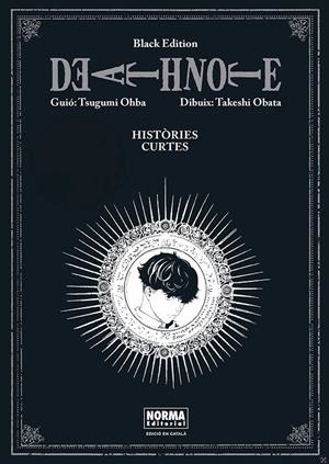 DEATH NOTE BLACK EDITION: HISTORIES CURTES | 9788467980905 | Ohba, Tsugumi / Obata, Takeshi