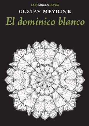 El dominico blanco | 9788417726928 | , Gustav Meyrink