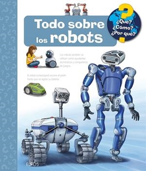 ¿Qué?... Todo sobre los robots | 9788410469242 | Erne, Andrea