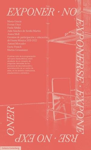 Exponer, no exponerse | 9788419392763 | , Centre d'arts Santa Mònica
