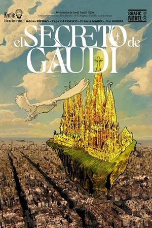 El secreto de Gaudí | 9788497156417 | Bienias, Adrian / Carrasco, Jose / Muriel, Javier