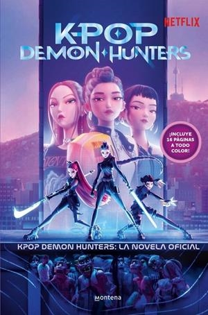 KPop Demon Hunters: la novela oficial | 9791387973360 | Netflix, Netflix