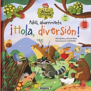 Adios aburrimiento ¡Hola diversión! | 9791370340018 | Serna, Ana