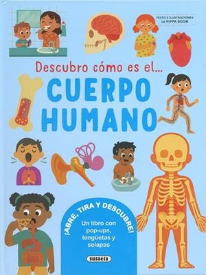 Descubro cómo es el cuerpo humano | 9788410848610 | Pippa Boom,