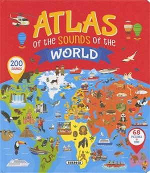 Atlas of the sounds of the world | 9788411969154 | Delgado Nares, Ana