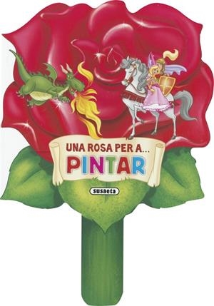Una rosa per a... pintar | 9788410849068 | , Equipo Susaeta / Susaeta, Equipo
