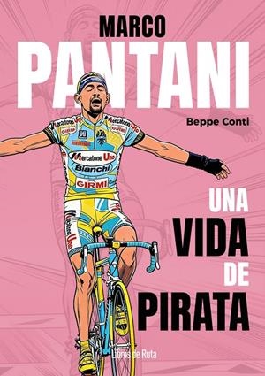 Marco Pantani | 9791387955274 | CONTI, BEPPE