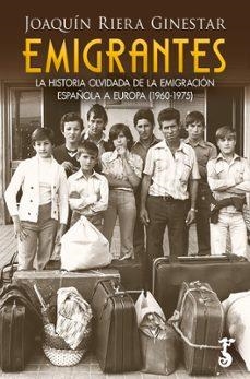 EMIGRANTES | 9788419018793 | Riera Ginestar, Joaquín