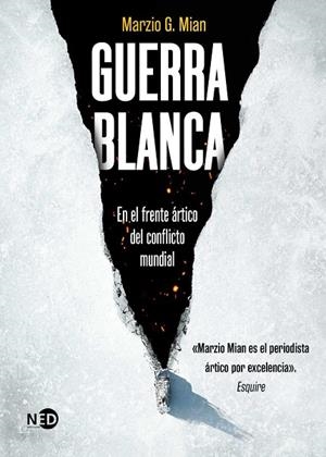 Guerra blanca | 9788419407818 | Mian, Marzio G.