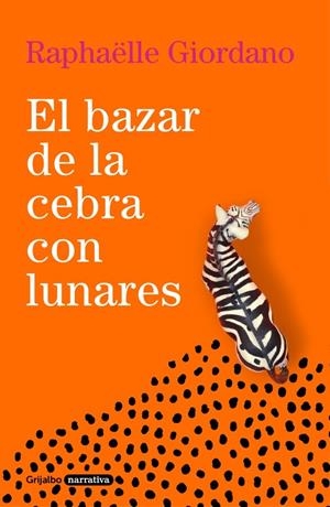 El bazar de la cebra con lunares | 9788425360961 | Giordano, Raphaelle
