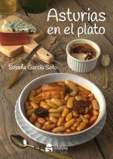 Asturias en el plato | 9788412994360 | García Soto, Susana