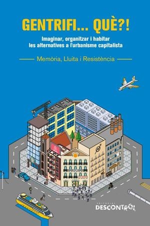 Gentrifi... què?! | 9791387791056 | AA.VV, AA.VV
