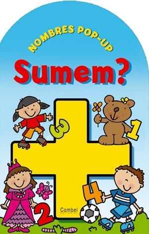 Nombres Pop-up. Sumem? | 9788498256949 | Tango Books, Ltd.
