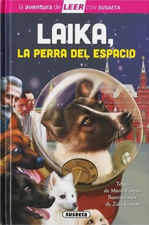 Laika, la perra del espacio | 9788410845930 | Forero, María