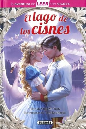 El lago de los cisnes | 9788410843455 | M. Yuste, Olga