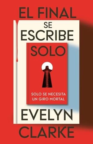 El final se escribe solo | 9791387595500 | Clarke, Evelyn
