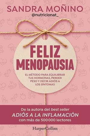 Feliz menopausia | 9788410644953 | Moñino, Sandra