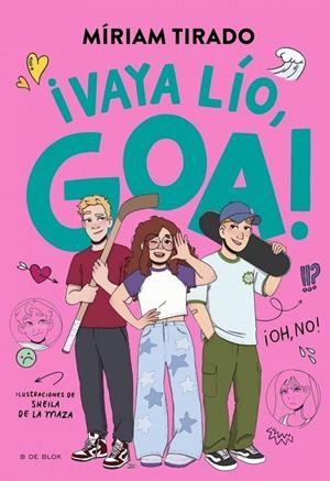 Me llamo Goa 10 - ¡Vaya lío, Goa! | 9791387695460 | Tirado, Miriam