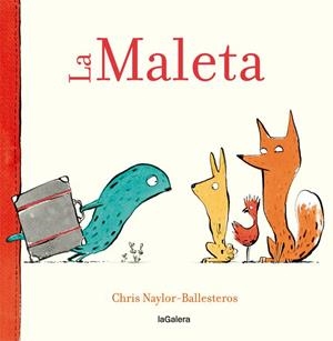 La Maleta | 9788424664916 | BALLESTEROS, CHRIS NAYLOR