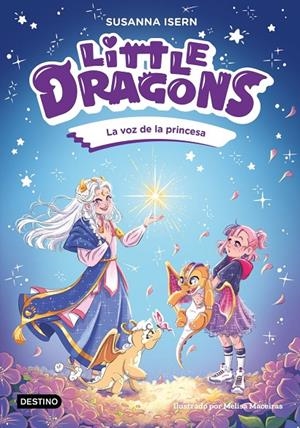 Little Dragons 4. La voz de la princesa | 9788408311157 | Isern, Susanna