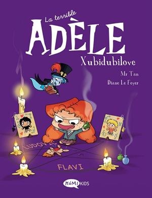 La terrible Adèle Vol.10 Xubidubilove | 9788419183392 | , Mr Tan