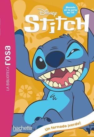 La Biblioteca rosa. Stitch, 4. Un tornado ¡verde! | 9788410301566 | Duval, Théo