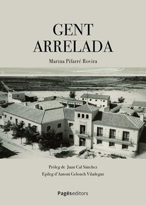 Gent arrelada | 9788413036939 | Pifarré Rovira, Marina