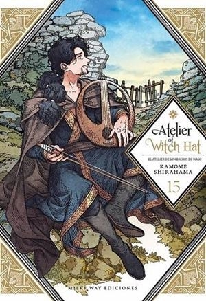 ATELIER OF WITCH HAT VOL. 15 | 9791388055461 | Shirahama, KAMOME SHIRAHAMA