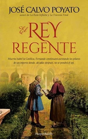El rey regente | 9788418976995 | Calvo Poyato, José