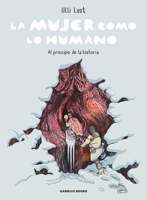 La mujer como lo humano | 9788419393692 | Lust, Ulli