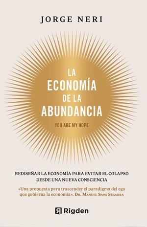 La economía de la abundancia | 9791399119978 | Neri Bonilla, Jorge