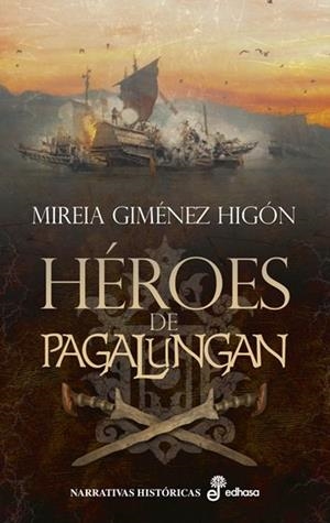 Héroes de Pagalungan | 9788435064675 | GIMENEZ HIGON, MIREIA