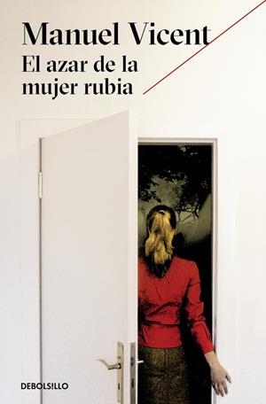 El azar de la mujer rubia | 9788466333450 | Vicent, Manuel