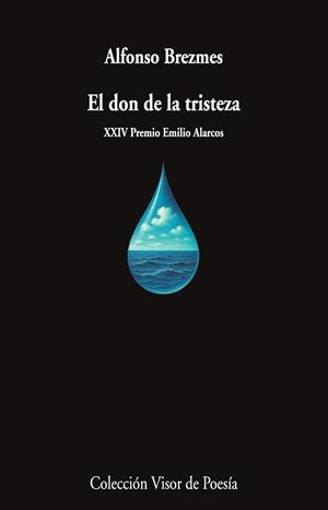 El don de la tristeza | 9791387745370 | Brezmes, Alfonso