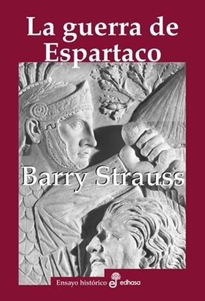La guerra de Espartaco | 9788435027649 | Strauss, Barry S.