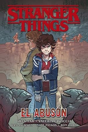 Stranger Things: El Abusón | 9788467943573 | FAVOCCIA, VALERIA / , DAN JACKSON / Pak, Greg Pak