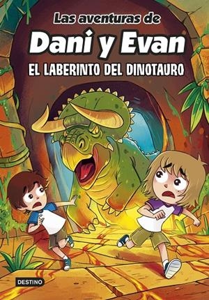 Las aventuras de Dani y Evan 12. El laberinto del dinotauro | 9788408304845 | Evan, Las aventuras de Dani y Evan