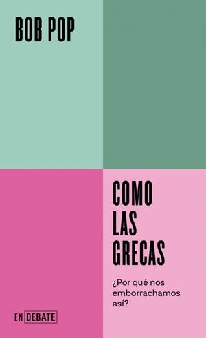 Como las grecas (Serie ENDEBATE) | 9788419951380 | , Bob Pop