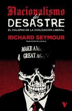 NACIONALISMO DEL DESASTRE | 9791387872878 | Seymour, Richard