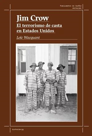 Jim Crow. | 9788419833587 | Wacquant, Loïc J. D.