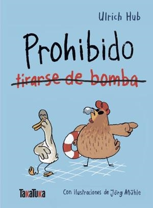 Prohibido tirarse de bomba | 9791387718305 | Hub, Ulrich