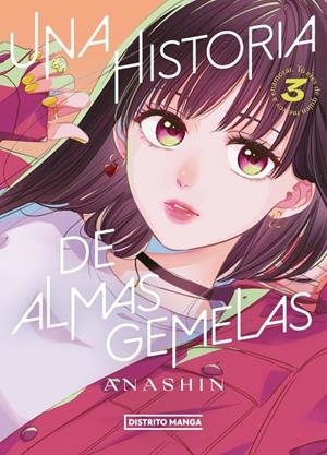 Una historia de almas gemelas 3 (Shôjo) | 9788419686701 | , Anashin