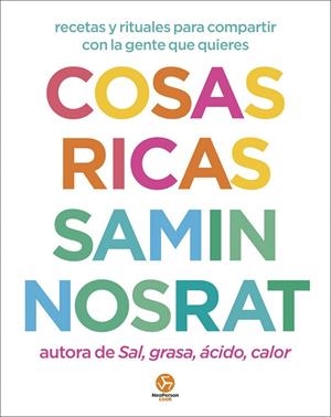 Cosas ricas | 9788419509567 | Nosrat, Samin / Brackett, Aya