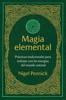 MAGIA ELEMENTAL | 9798888504215 | Pennick, Nigel