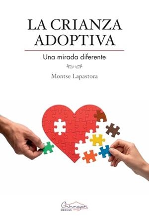 La crianza adoptiva | 9791399135145 | Lapastora, Montse / Lapastora, Montse