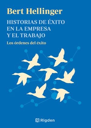 Historias de éxito en la empresa y el trabajo | 9791399119923 | Hellinger, Bert