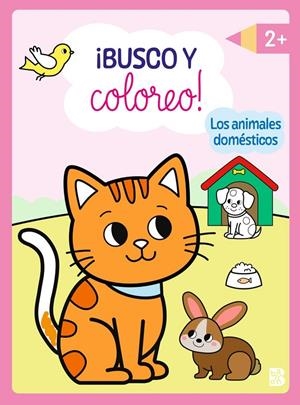 BUSCO Y COLOREO - LOS ANIMALES DOMÉSTICOS | 9789403246055 | , Ballon