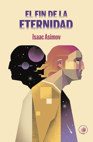 El fin de la Eternidad | 9788491425755