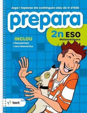 Prepara 2n ESO Matemàtiques | 9788441235830 | Díez Sardà, Lluís / Martorell i Sabaté, Eduard / JOAN MIQUEL I RIGUAL, JOAN MIQUEL I RIGUAL